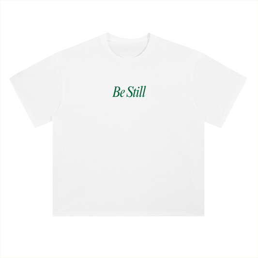 Be Still Tee